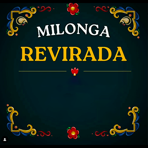 Milonga Revirada