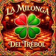 LA MILONGA DEL TRÉBOL
